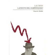 La crisis latente del darwinismo