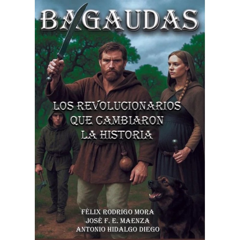 Bagaudas: los revolucionarios que cambiaron la historia